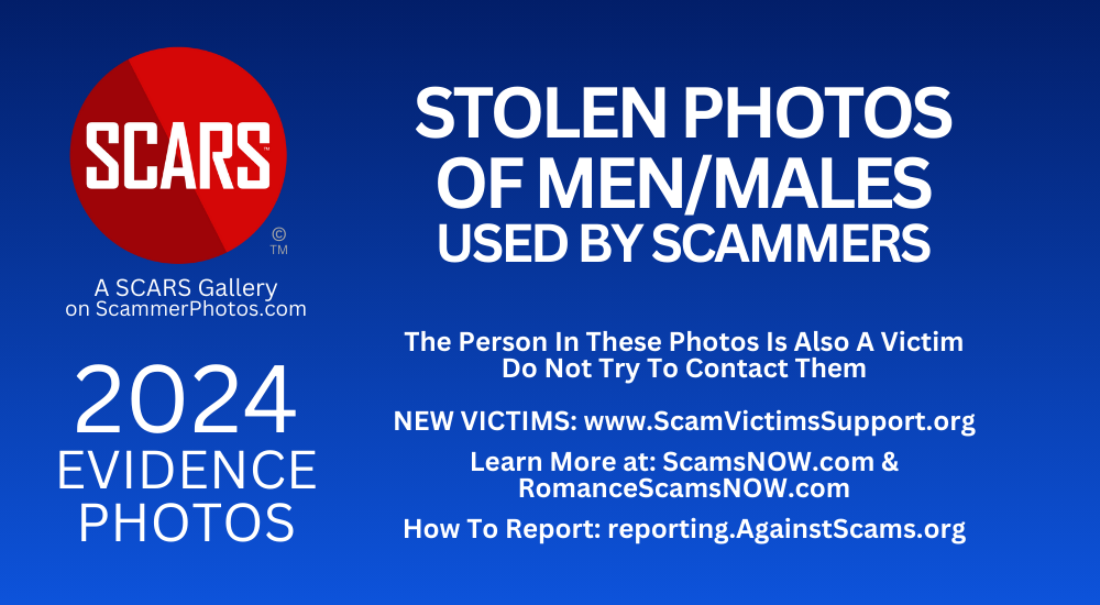 Stolen Photos Of Men Used By Scammers - on ScammerPhotos.com - A Scammer Album - 2024
